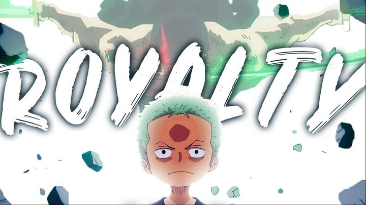 The story of Roronoa Zoro  (One Piece)「AMV」-  Royalty