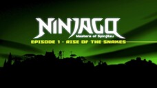 S1 EP1 - Rise of the Snakes