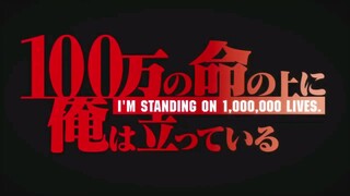 100-man no inochi no ue ni ore wa tatteiru - OP 2