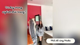 Tư duy trong stylish thời trang?