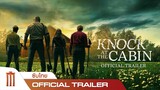 Knock At The Cabin | เสียงเคาะที่กระท่อม - Official Trailer 2 [ซับไทย]