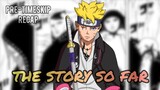 Boruto's Story So Far (up to ep293) - Anime Recap