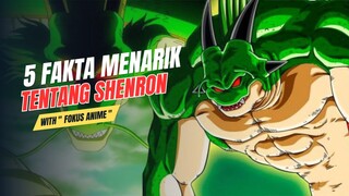 5 Fakta Menarik Tentang SHENRON 🔥