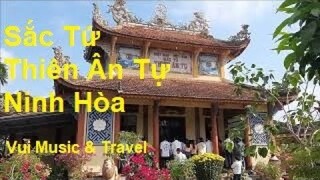 Chùa Thiên Ân Ninh Hòa 2022 - Nơi Bồ Tát Thích Quảng Đức Ẩn Tu | Vui Music & Travel