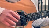 【Fingerstyle Guitar】Giai điệu chữa lành "Hãy nhớ rằng bạn đã nói nhà là lâu đài duy nhất"