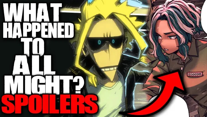 NO... ALL MIGHT... / My Hero Academia Chapter 311 Spoilers