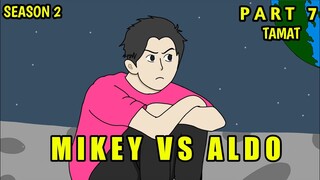 MIKEY VS ALDO PART 7 SEASON 2 FT. @Dhot Design - Animasi Sekolah