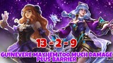 GUINEVERE MAYHEM TOO MUCH MAGIC DAMAGE AND BARRIER - SAKURA WISHES - UNLIMITED BARRIER - MLBB