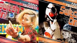 Anna Tsuchiya - Switch On! (Kamen Rider Fourze)