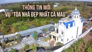 Thu hồi quyết định cho chủ "tòa nhà đẹp nhất Cà Mau" chuyển mục đích sử dụng đất