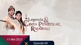 Review _ Legenda Cinta Pendekar Rajawali _ 2017_ Ep 04