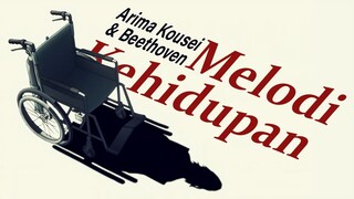 Melodi Kehidupan Arima Kousei & Beethoven