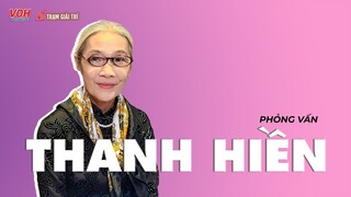 Nghệ sĩ Thanh Hiền: "Lý Hải quay phim khác hẳn với các đạo diễn khác" | TGT