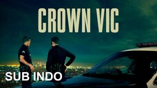 Crown Vic (2019) SUB INDO