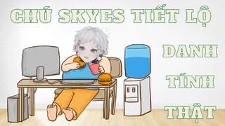 Skyes là một ông chú 30 tuổi