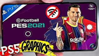 PES 2021 Android Offline 700MB PS5 Graphics | Download PES 21 Android Offline Apk+obb