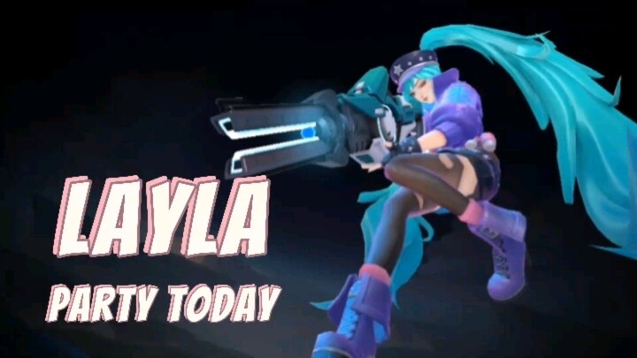 Layla party today...🥳