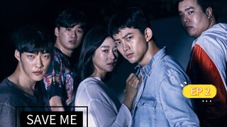 SAVE ME SEASON 1 EPISODE 2 TAGALOG DUBBED