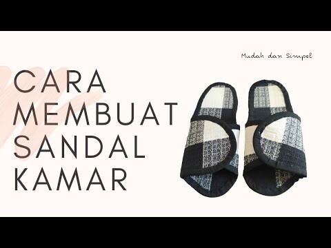 Cara membuat sandal kamar terbuat dari kain perca mudah dan simpel || How to make bedroom slippers