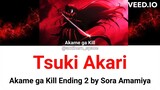 Tsuki Akari-Sora Amamiya [Kan/Rom/English] Lyrics | Akame ga Kill Ending 2