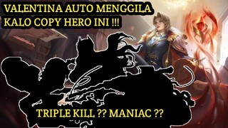 Jangan coba-coba pick hero ini, kalo lawan Valentina !!