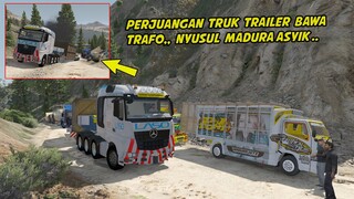 PERJUANGAN TRUK TRAILER NAIK GUNUNG, NYUSUL TRUK MADURA ASYIK