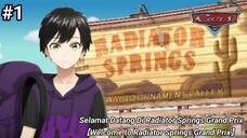 Selamat Datang Di Radiator Springs Grand Prix【Cars PS 2 Subtitle Indonesia PART 1】