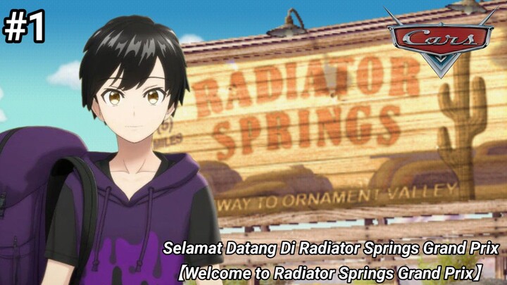 Selamat Datang Di Radiator Springs Grand Prix【Cars PS 2 Subtitle Indonesia PART 1】