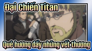 Đại Chiến Titan|【Mùa thứ 4 】Cảnh đặc sắc：Quê hương đầy những vết thương