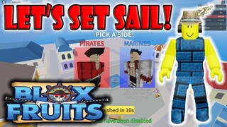 BLOX FRUITS |PART ONE| - LET'S SET SAIL!