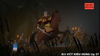 37 Đại Việt kiêu hùng - Thái úy Lý Thường Kiệt và trận chiến trên sông Như Nguyệt p1 - Nhà Lý p15