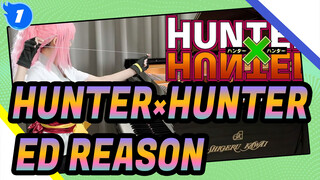 [HUNTER×HUNTER] ED [REASON] Pertunjukan Piano_1