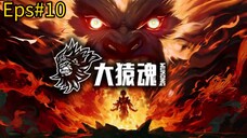 Wukong Eps#10 Sub indo