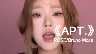 APT APT ~ I love it so much | cover of "APT." ROSÉ/Bruno Mars
