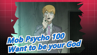 Mob Psycho 100|[Hand Drawn MAD] Want to be your God[Reigen &Mob]