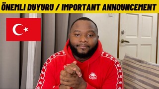 PRAY FOR TURKEY | Önemli duyuru / IMPORTANT ANNOUNCEMENT