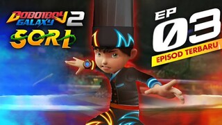 Boboiboy Galaxy SORI [EP03 NETFLIX HD]