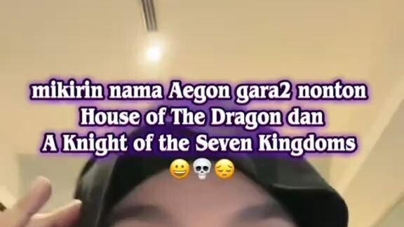 kadang bingung, mereka nyebut nama aegon itu aegon yang mana aja 🤣