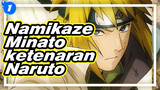 Namikaze Minato
ketenaran Naruto_1