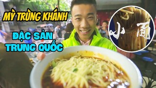 Thưởng Thức Mì Trùng Khánh Món Ăn Không Thể Bỏ Qua Khi Đến Trung Quốc | Khám Phá Ẩm Thực Trung Quốc