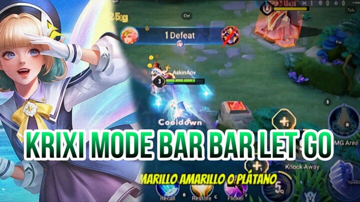 KRIXI MODE BAR BAR LET'S GO