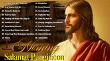 Tagalog Christian Worship Early 🙏 Top  Worship Songs 2023 🙏 Ang Tanging Alay Ko, Kay Buti-buti Mo...
