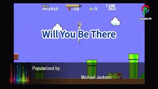 Michael Jackson Will You Be There Karaoke PH