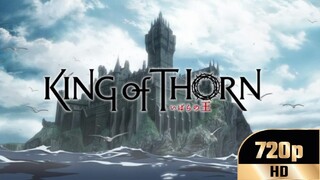 [720P] King of Thorn (2009) [SUB INDO]