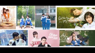 Những Bộ Phim Thanh Xuân Được Yêu Thích || CHINESE DRAMA
