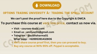 [Course-4sale.com] -  Options Trading University â€“ Trading the Small Account