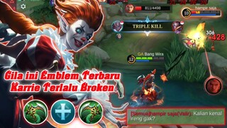 RUSAK ! KALAU SUDAH KAYA BEGINI ! SIAP SIAP AJA DI NERF LAGI SAMA MOONTON ! TOP GLOBAL KARRIE - MLBB