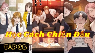 Học Cách Cách Chiến Đấu Tập 38 - Manhwa
