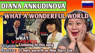 DIANA ANKUDINOVA - WHAT A WONDERFUL WORLD (The New Year Cover) || FILIPINA REACTS