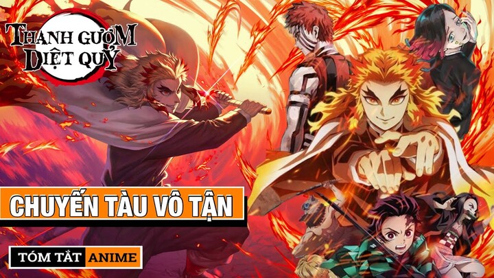 Thanh Gươm Diệt Quỷ - CHUYẾN TÀU VÔ TẬN 🔴 Tóm Tắt Anime Kimetsu no Yaiba: Mugen Train #NagiMovie